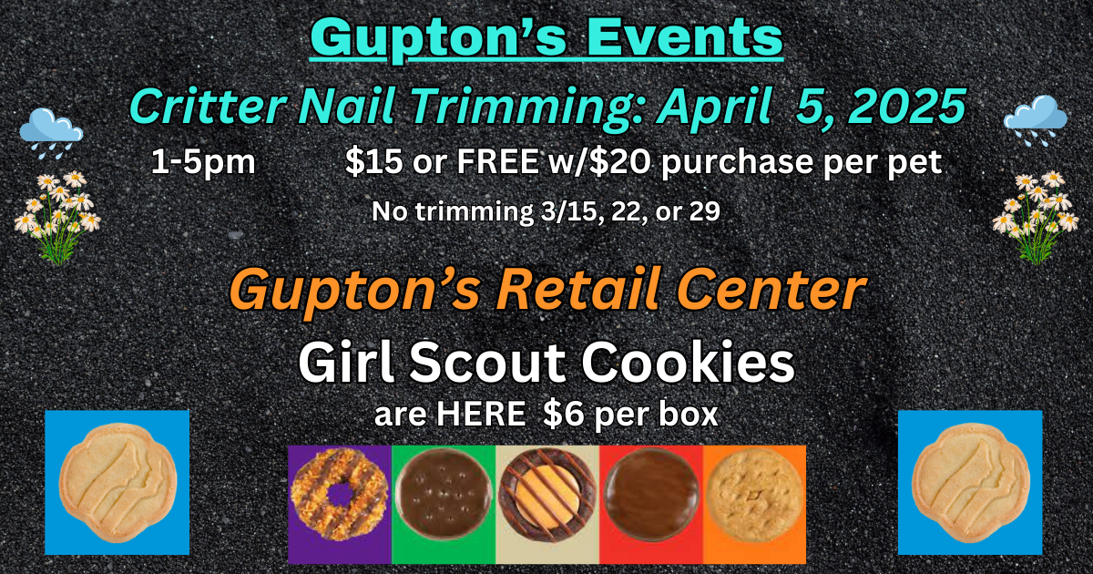 Announcing Critter Nail Trimming: April 5, 2025 from 1pm - 5pm.  Free with $20 purchase per pet or $15 per pet